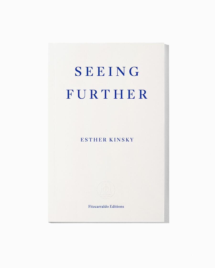 seeing-further-esther-kinsky-book-cover